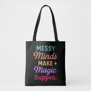 Bolso De Tela Las mentes desordenadas hacen que la magia suceda