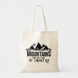 Bolso De Tela Las montañas están llamando y debo irme