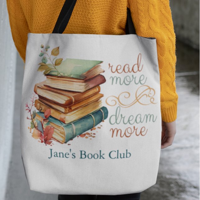 Bolso De Tela Leer más Dream More Book Lover (Subido por el creador)