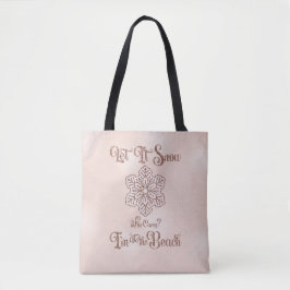 Bolso De Tela Let it Snow–Funny Christmas Beach Pink