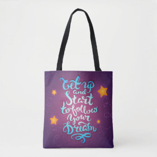 Bolso De Tela Levántese y comience a seguir sus sueños