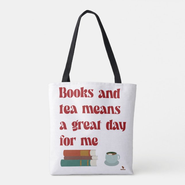 Bolso De Tela Libros Tea un gran día para mí agradable leer la v (Reverso)