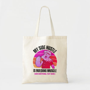 Bolso De Tela Lindo Mi trabajo secundario es construir músculo G