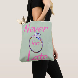 Bolso De Tela Lindo Nunca Es Tarde