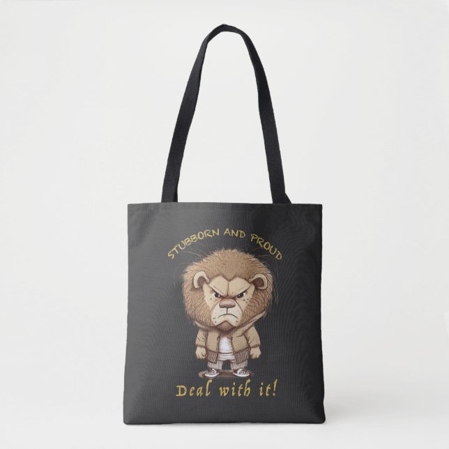 Bolso De Tela Lion Stubborn Deal With It Cuadorable Funny (Anverso)