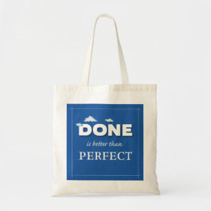 Bolso De Tela Listo es mejor que perfecto