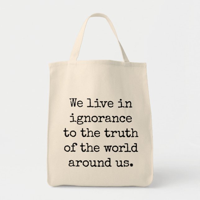 Bolso De Tela Live In Ignorance Grocery Tote Bag (Frente)