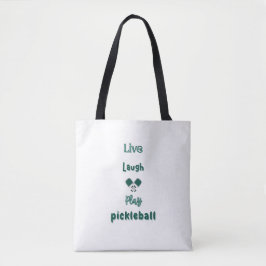 Bolso De Tela Live, Laugh, Play Pickleball