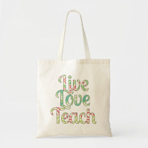 Bolso De Tela Live, Love Teach Bag