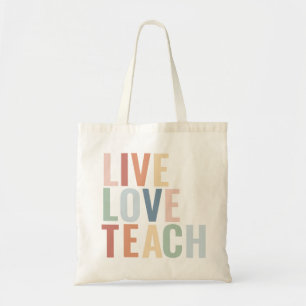 Bolso De Tela Live Love Teach Rainbow Teacher Apreciación
