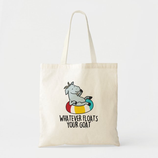 Bolso De Tela Lo que sea que te flote tu bobo divertido animal (Frente)