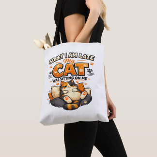 Bolso De Tela Lo siento, llego tarde: mi gato estaba sentado sob