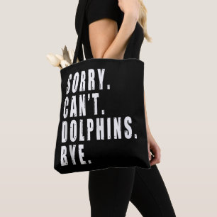 Bolso De Tela Lo siento, no pueden los delfines decir adiós anim