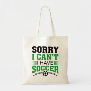 Bolso De Tela Lo siento, no puedo tener fútbol
