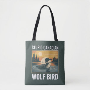Bolso De Tela Lobo canadiense estúpido Ave Animal sarcástico 