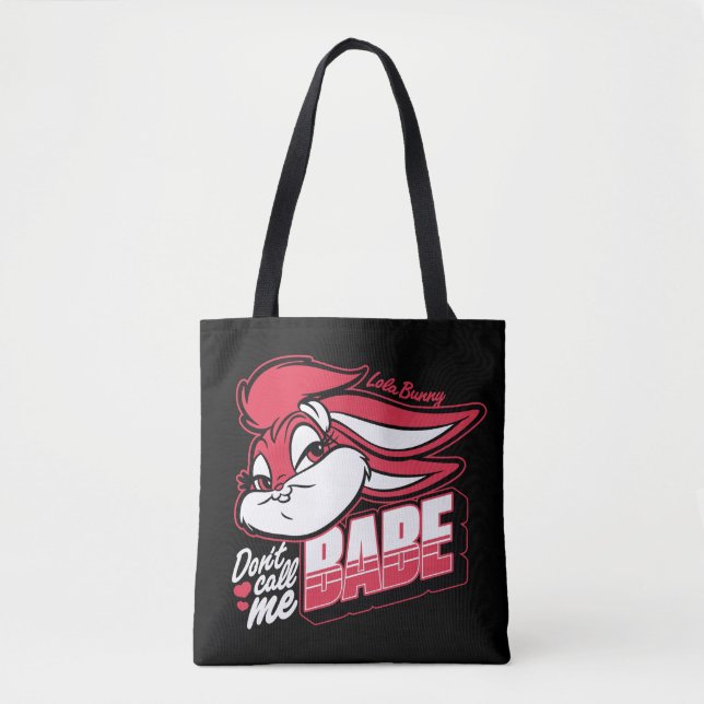 Bolso De Tela Lola Bunny no me llames Babe (Anverso)