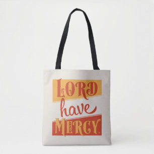 Bolso De Tela Lord Have Mercy