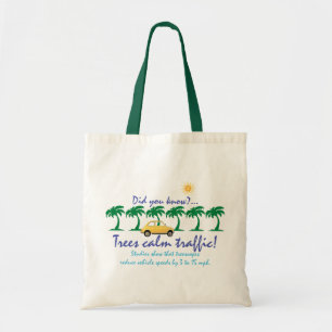 Bolso De Tela ¡Los árboles calman el tráfico!