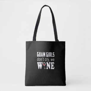 Bolso De Tela Los chicas de Guam no lloran nosotros regalo del