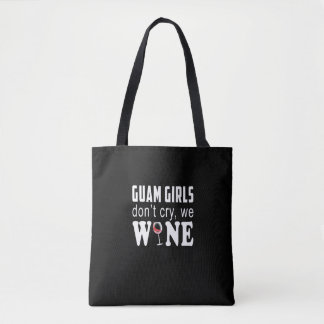 Bolso De Tela Los chicas de Guam no lloran nosotros regalo del