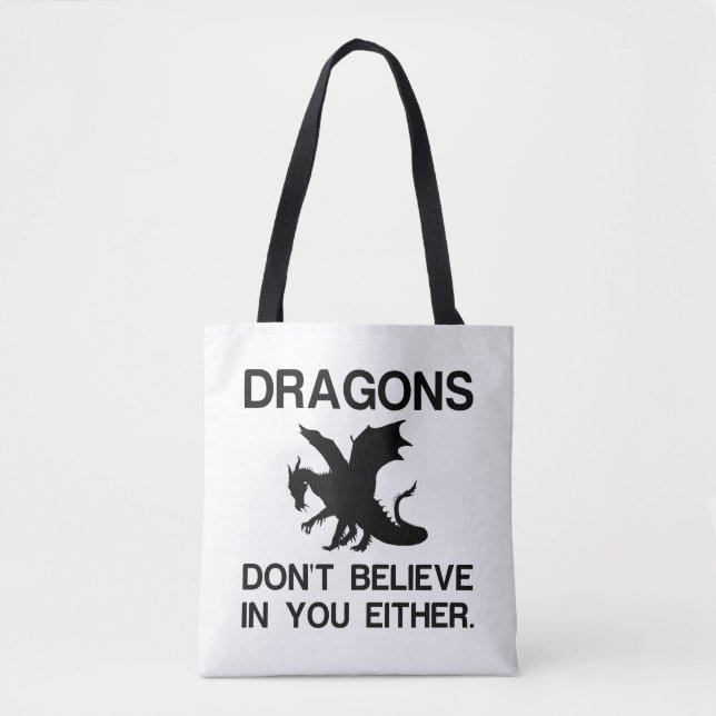 BOLSO DE TELA LOS DRAGONES TAMPOCO CREEN EN TI (Anverso)