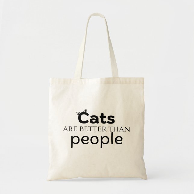 Bolso De Tela Los gatos son mejores que la gente (Frente)