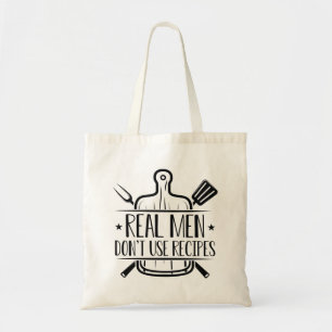 Bolso De Tela Los hombres de verdad no usan recetas