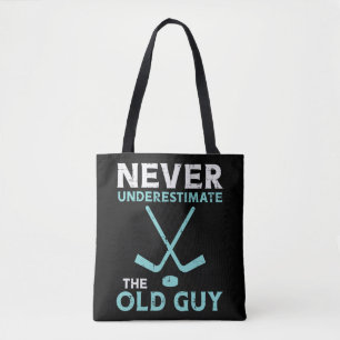 Bolso De Tela Los Hombres Nunca Subestiman El Viejo Hockey De Ho