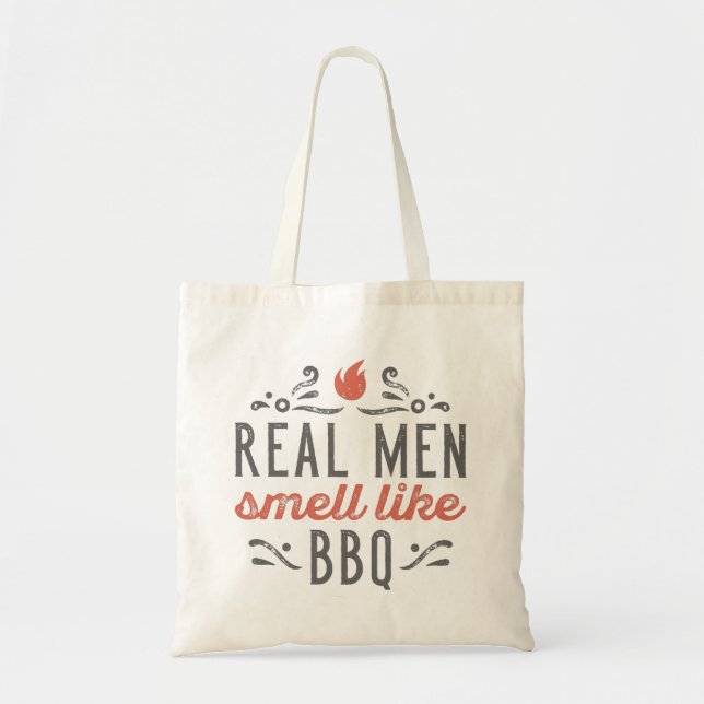 Bolso De Tela Los hombres reales huelen como barbacoas (Frente)
