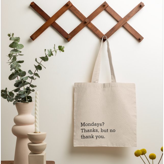 Bolso De Tela ¿Los lunes? Gracias, Pero No Gracias Tote De Lienz (Subido por el creador)