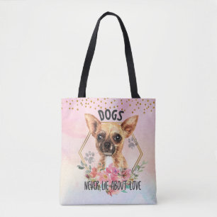 Bolso De Tela Los perros nunca mienten sobre el amor de Chihuahu