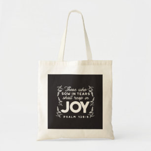 Bolso De Tela Los que siembran con lágrimas cosecharán con alegr