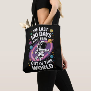 Bolso De Tela Los últimos 100 días han sido fuera de este mundo