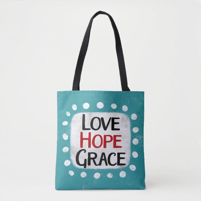 Bolso De Tela Love Hope Grace Tote Bag (Anverso)