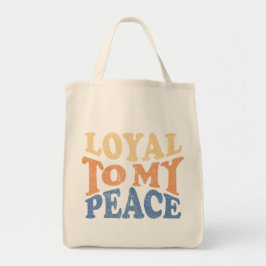 Bolso De Tela Loyal to My Peace Tote Bag