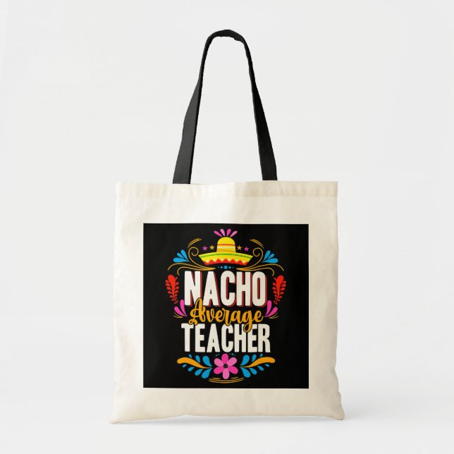 Bolso De Tela maestro promedio de nacho cinco de mayo mexicano (Frente)