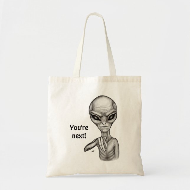 Bolso De Tela ¡Mala Alien, eres la siguiente! (Frente)