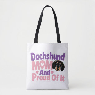 Bolso De Tela Mamá de Dachshund y Orgullosa de Serlo