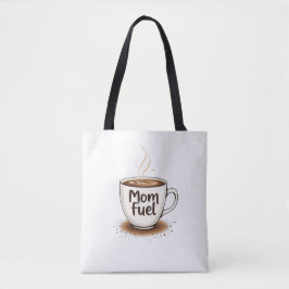 Bolso De Tela Mamá Fuel | Coffee Lover Moms