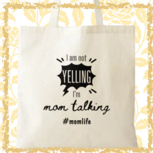 Bolso De Tela Mamá hablando sobre la divertida vida de la Mamá r
