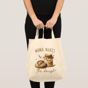 Bolso De Tela Mama Hace la Masa Divertida Sourdough