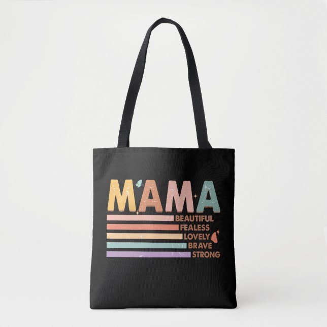 Bolso De Tela Mamá Hermosa, valiente y valiente (Anverso)