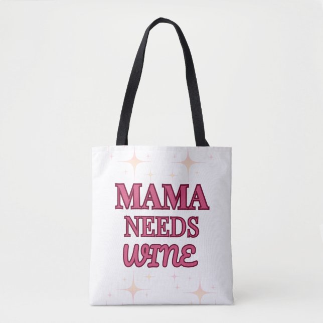 Bolso De Tela MaMa necesita vino (Anverso)