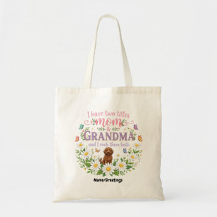 Bolso De Tela Mamá y Abuela Dos Títulos Diseño Floral de Perro D