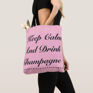 Bolso De Tela Mantén la calma y bebe champán Tote rosa