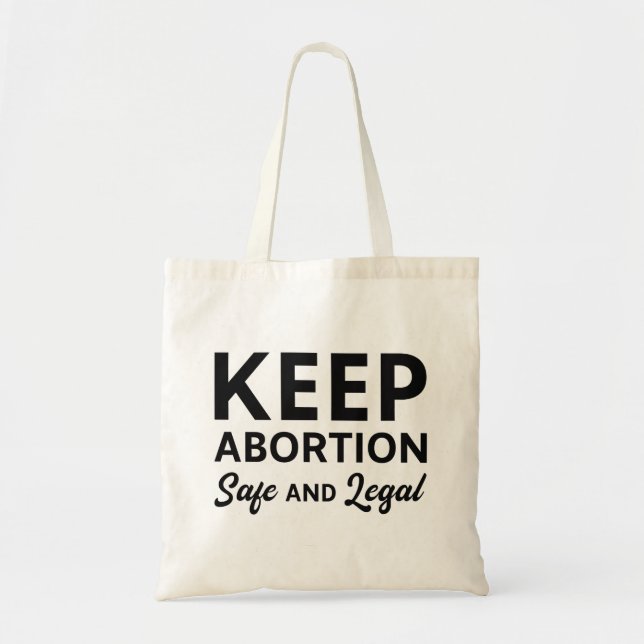 Bolso De Tela Mantener El Aborto Seguro Y Legal (Frente)