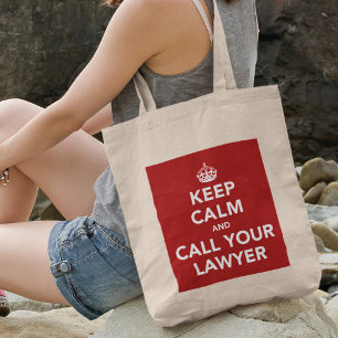 Bolso De Tela Mantenga la calma y llame a su abogado