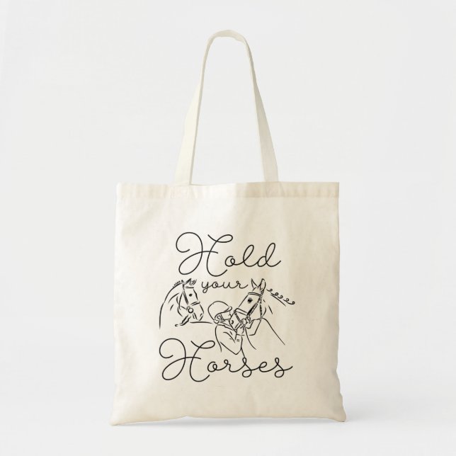 Bolso De Tela Mantenga sus caballos (Frente)