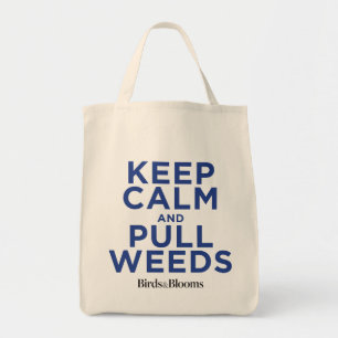 Bolso De Tela Mantenga tranquilo y tire de las malas hierbas