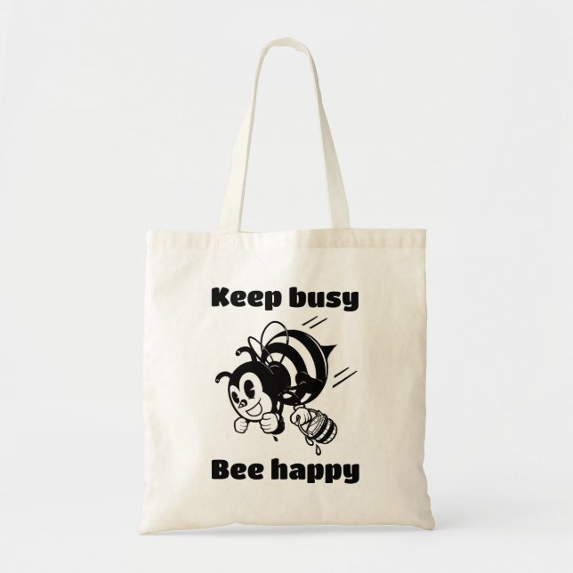 Bolso De Tela Manténgase ocupado sé feliz Personalizado motivado (Frente)